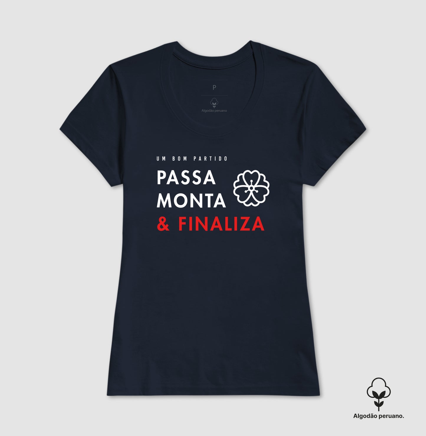 Passa, Monta & Finaliza | Algodão Peruano