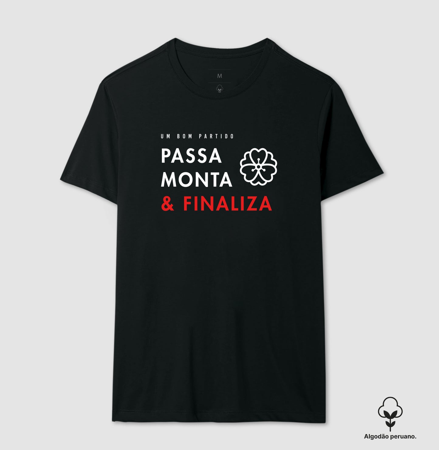 Passa, Monta & Finaliza | Algodão Peruano