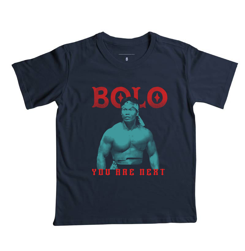 BOLO - YOU ARE NEXT | Camiseta Infantil