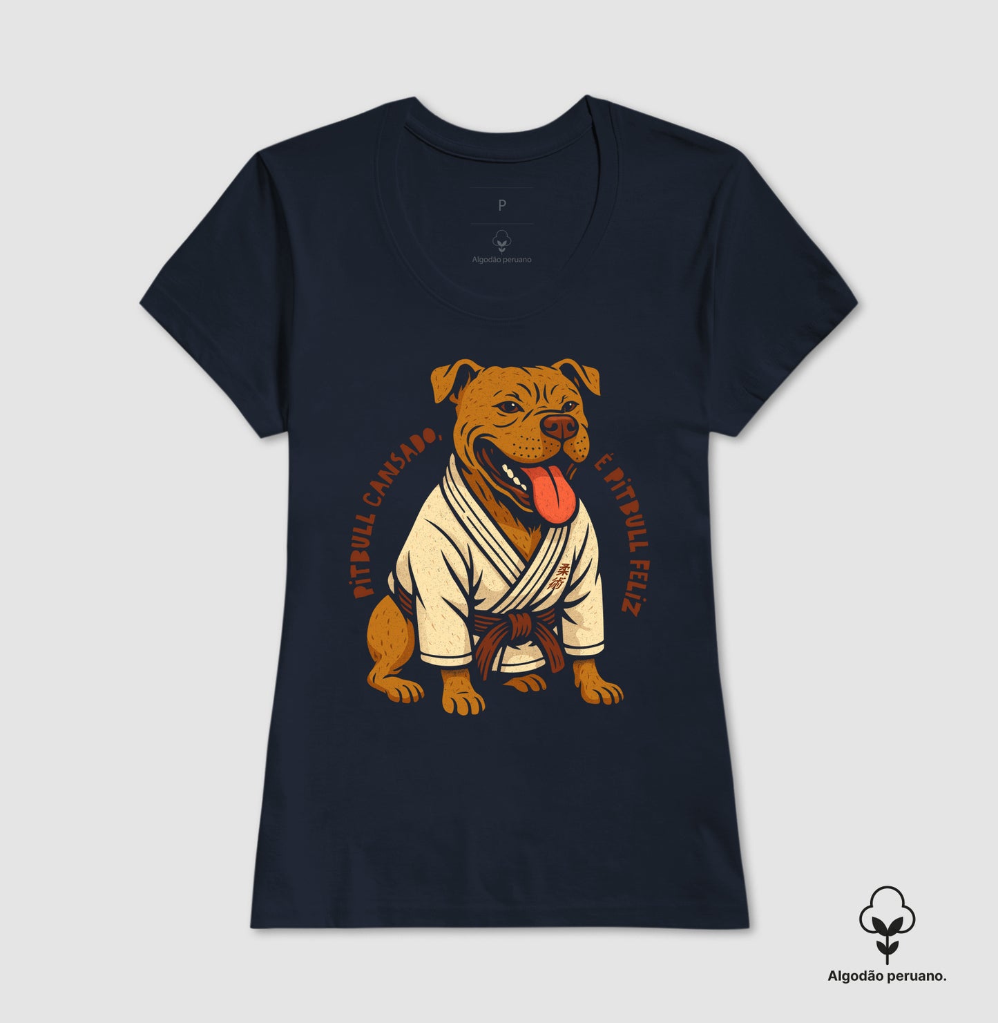 PITBULL CANSADO | Algodão Peruano