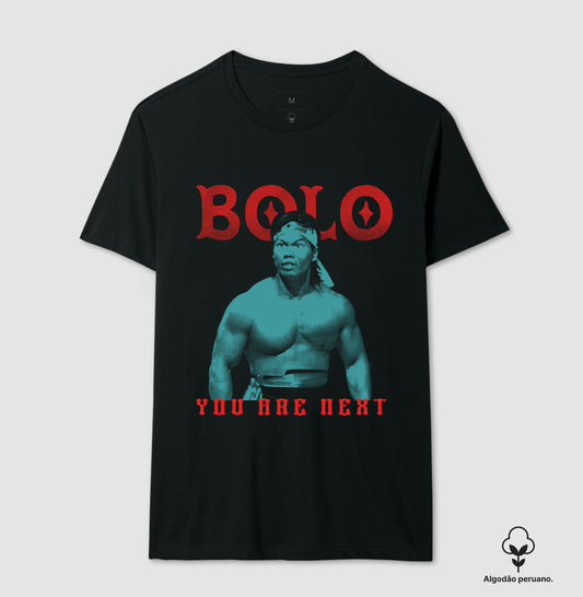 BOLO - YOU ARE NEXT | Algodão Peruano