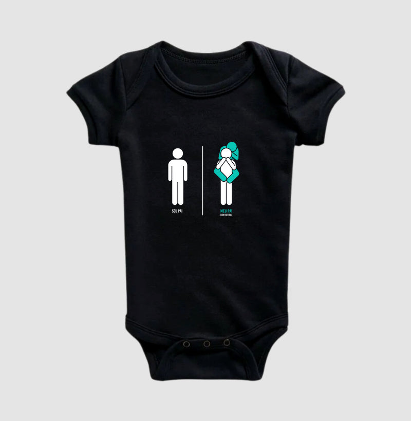 MEU PAI COM SEU PAI - Body Infantil