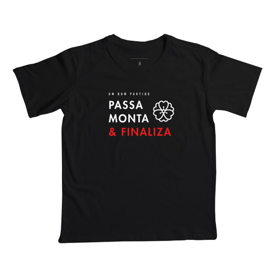 Passa, Monta & Finaliza | Camiseta Infantil