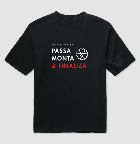 Passa, Monta & Finaliza | Camiseta Oversized