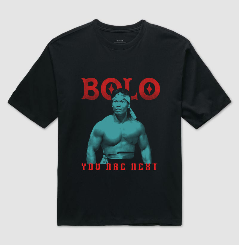 BOLO - YOU ARE NEXT | Camiseta Oversized