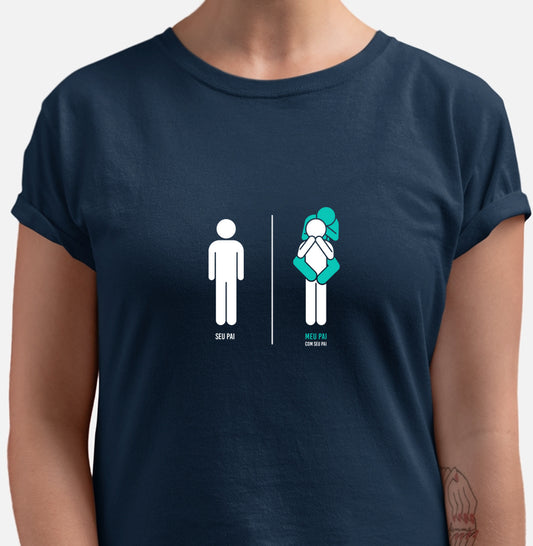 MEU PAI COM SEU PAI - Camiseta