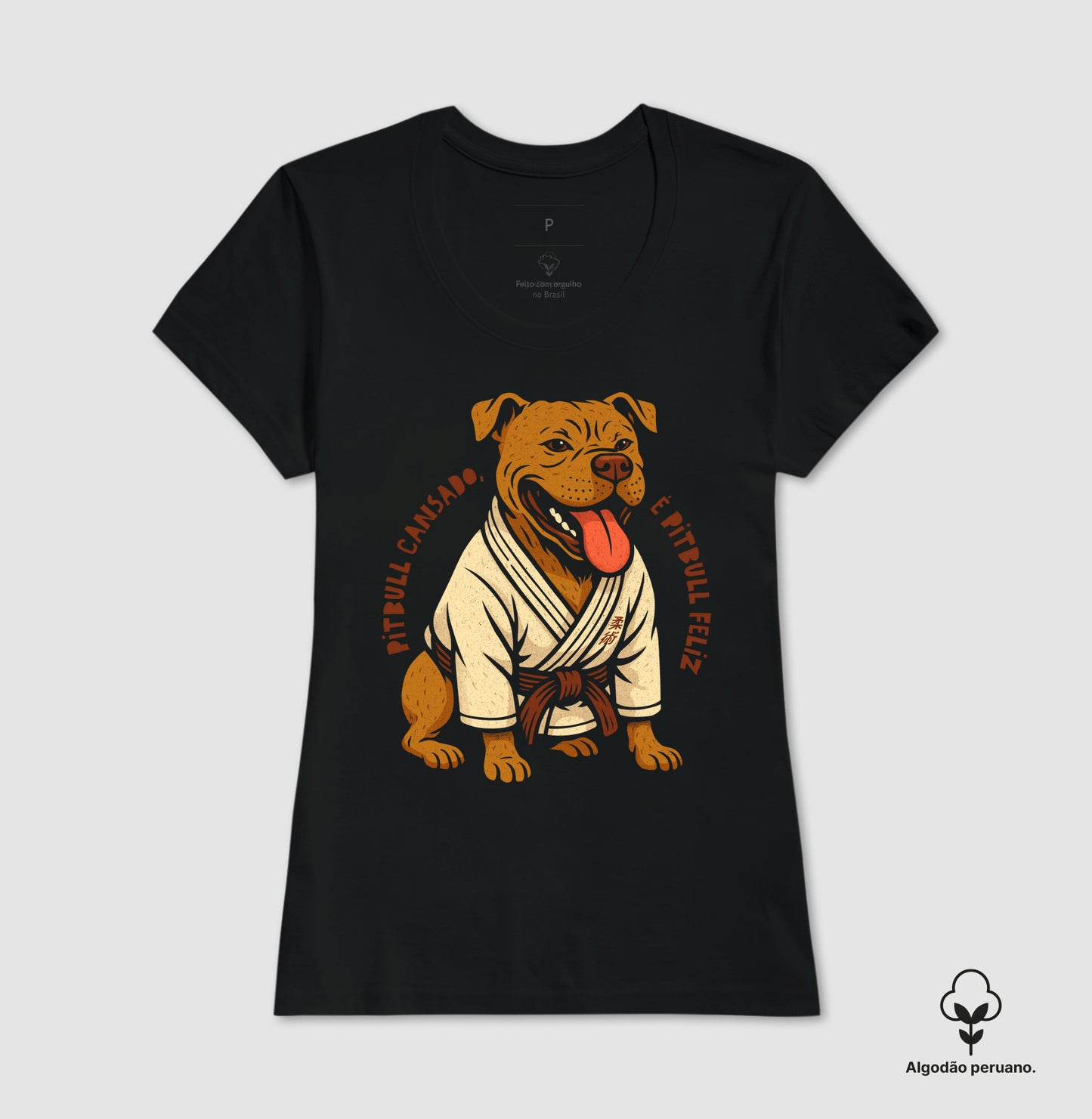 PITBULL CANSADO | Algodão Peruano