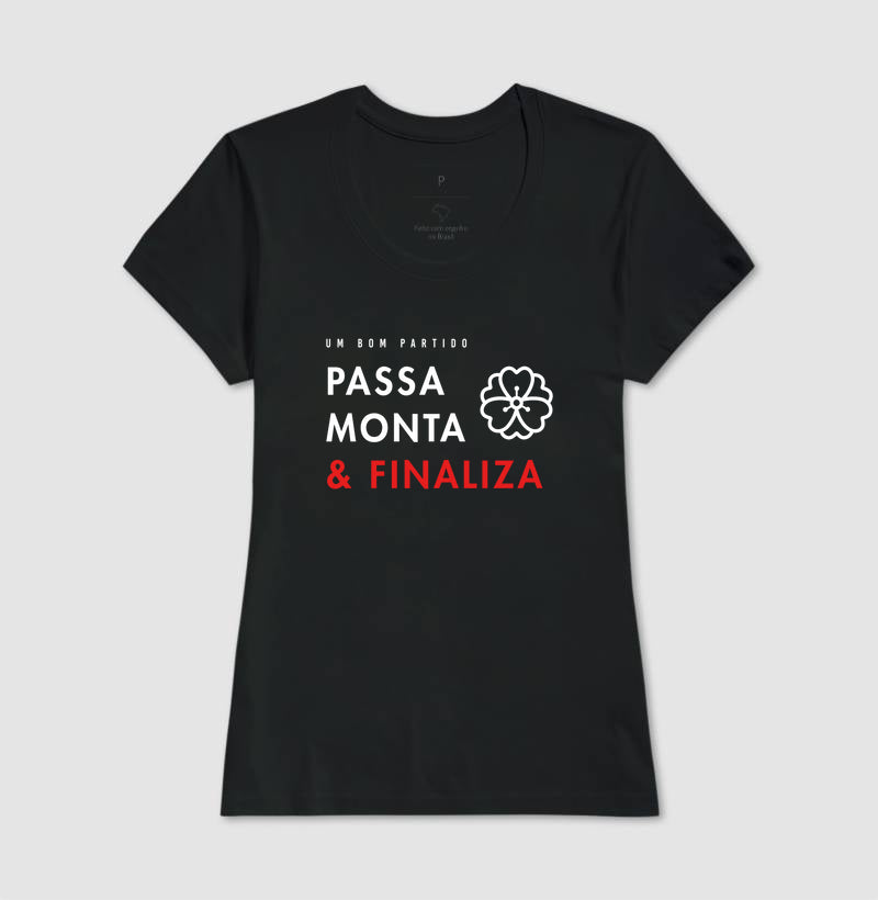 Passa, Monta & Finaliza | Camiseta